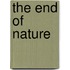 The End Of Nature