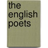 The English Poets by Thomas Humphry Ward