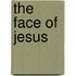 The Face of Jesus