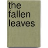 The Fallen Leaves door Wilkie Collins