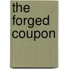 The Forged Coupon door L.N. Tolstoy