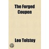 The Forged Coupon door Leo Tolstoy