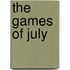 The Games of July
