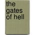 The Gates Of Hell