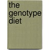 The Genotype Diet by Dr Peter J. D'Adamo