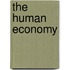 The Human Economy