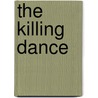 The Killing Dance by Laurell K. Hamilton