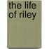 The Life of Riley