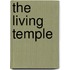 The Living Temple