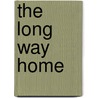 The Long Way Home by M. Gary Neuman