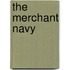 The Merchant Navy