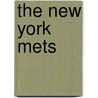 The New York Mets door Mark Stewart