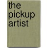 The Pickup Artist by Null Mystery
