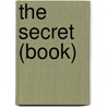 The Secret (book) door Ronald Cohn