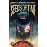 The Seeds of Time door Kay Kenyon