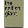 The Selfish Giant by Fiona Waters