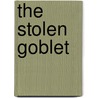 The Stolen Goblet door Georgie Adams