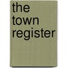 The Town Register door Anonymous