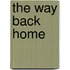 The Way Back Home