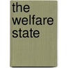 The Welfare State by Arthur Seldon