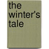 The Winter's Tale door Shakespeare William Shakespeare