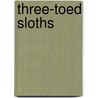 Three-Toed Sloths door Willow Clark