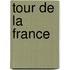 Tour de La France