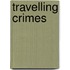 Travelling Crimes