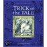 Trick Of The Tale