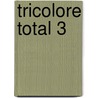 Tricolore Total 3 door Sylvia Honnor