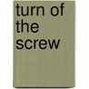 Turn of the Screw door Rebecca Lenkiewicz