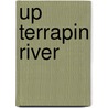 Up Terrapin River door Opie Percival Read