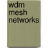 Wdm Mesh Networks