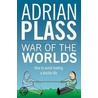 War of the Worlds door Adrian Plass