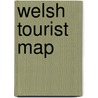 Welsh Tourist Map door Wales Tourist Board