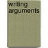 Writing Arguments