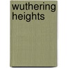 Wuthering Heights by Emily Brontë