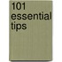 101 Essential Tips