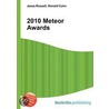 2010 Meteor Awards by Ronald Cohn