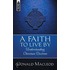 A Faith To Live By