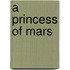 A Princess Of Mars