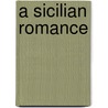 A Sicilian Romance door Radcliffe Ann