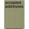 Accepted Addresses door George Augustus Sala