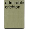 Admirable Crichton door Sir James M. Barrie