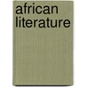 African Literature door Tejumola Olaniyan