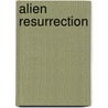 Alien Resurrection door Ronald Cohn