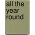 All The Year Round