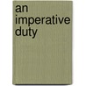 An Imperative Duty by William Dean Howells