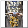 And Less Than Kind by Roberta Gellis