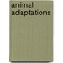 Animal Adaptations